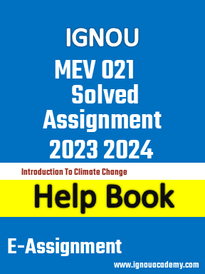 IGNOU MEV 021 Solved Assignment 2023 2024